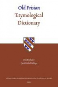 Boutkan D. - Old Frisian Etymological Dictionary