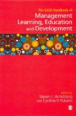 The SAGE Handbook of Management Learning, Education and Development