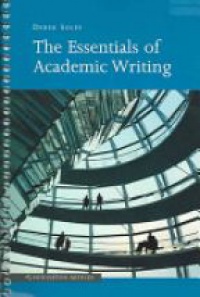 Soles D. - The Essentials of Academic Writing