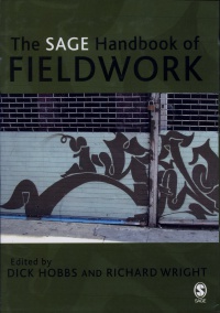 Dick Hobbs and Richard Wright - The SAGE Handbook of Fieldwork