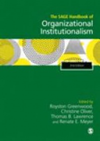 Royston Greenwood et al - The SAGE Handbook of Organizational Institutionalism