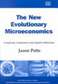 Potts J. - The New Evolutionary Microeconomics