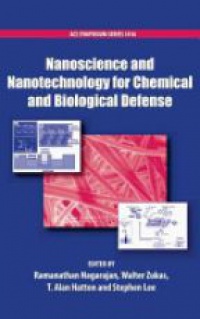 R. Nagarajan - Nanoscience and Nanotechnology for Chemical and Biological Defense