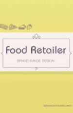 Food Retailer Brand Design