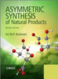 Koskinen A. - Asymmetric Synthesis of Natural Products