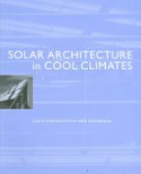 Porteous C. - Solar Architecture in Cool Climates