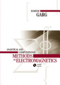 Garg - Analytical and Computational Methods in Electromagnetics