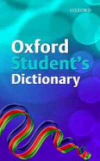 Allen , Robert - Oxford Student's Dictionary (2007 edition)