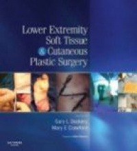 Dockery G. - Lower Extremity: Soft and Cutaneous Plastic Surgery
