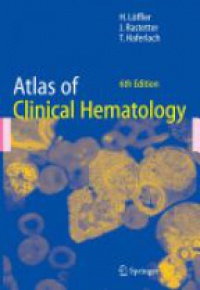 Loffler H. - Atlas of Clinical Hematology