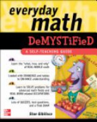 Gibilisco S. - Everyday Math Demystified: A Self-Teaching Guide