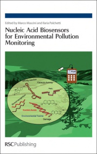 Marco Mascini, Ilaria Palchetti - Nucleic Acid Biosensors for Environmental Pollution Monitoring