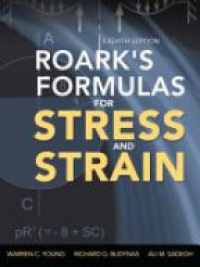 Young C. W. - Roark's Formulas for Stress and Strain