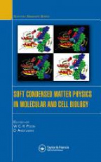W.C.K. Poon,David Andelman - Soft Condensed Matter Physics in Molecular and Cell Biology