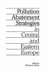 TOMAN - Pollution Abatement Strategies in Central and Eastern Europe