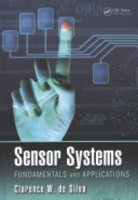 DE SILVA - Sensor Systems: Fundamentals and Applications