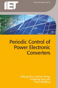 Keliang Zhou, Danwei Wang, Yongheng Yang, Frede Blaabjerg - Periodic Control of Power Electronic Converters