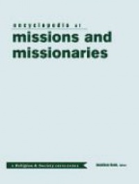 Jonathan Bonk - The Routledge Encyclopedia of Missions and Missionaries