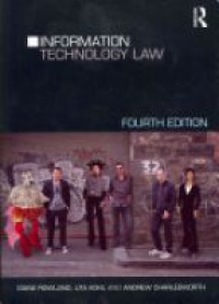 Diane Rowland,Uta Kohl,Andrew Charlesworth - Information Technology Law