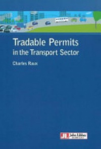 Dr Charles Raux - Tradable Permits in the Transport Sector