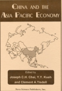 Chai J. C. H. - China and the Asia Pacific Economy