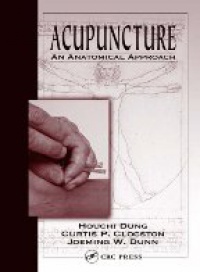Dung H. - Acupuncture: An Anatomical Approach