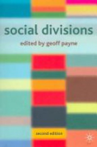 Payne G. - Social Divisions