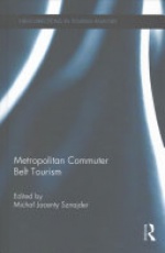 Metropolitan Commuter Belt Tourism
