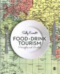 Sally Everett - Food and Drink Tourism: Principles and Practice