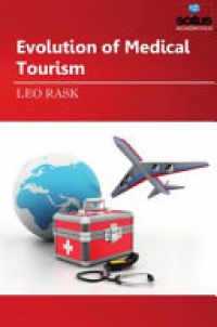 Leo Rask - Evolution of Medical Tourism