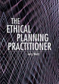 Jerry Weitz - The Ethical Planning Practitioner