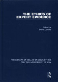 CUNLIFFE - The Ethics of Expert Evidence