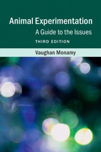 Vaughan Monamy - Animal Experimentation: A Guide to the Issues