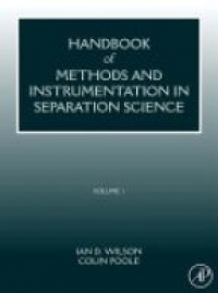 Colin Poole - HANDBOOK OF METHODS AND INSTRUMENTATION IN SEPARATION SCIENCE