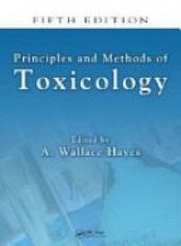 Hayes A.W. - Principles and Methods of Toxicology, 5th ed.