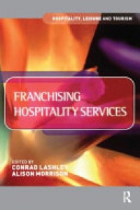 Conrad Lashley, Alison Morrison - Franchising Hospitality Services
