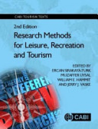 Ercan Sirakaya-Turk, Muzaffer Uysal, William E Hammitt, Jerry J Vaske - Research Methods for Leisure, Recreation and Tourism