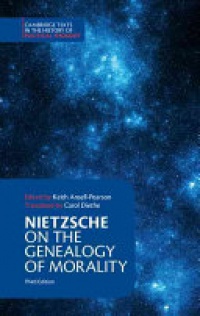 Friedrich Nietzsche - Nietzsche: On the Genealogy of Morality and Other Writings