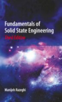 Manijeh Razeghi - Fundamentals of Solid State Engineering