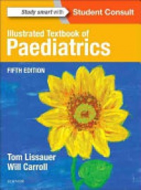 Lissauer, Tom - Illustrated Textbook of Paediatrics