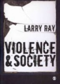 Larry Ray - Violence and Society