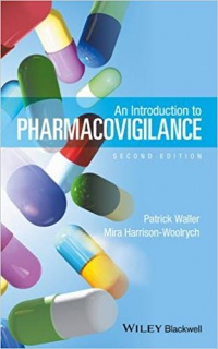 Patrick Waller, Mira Harrison-Woolrych - An Introduction to Pharmacovigilance