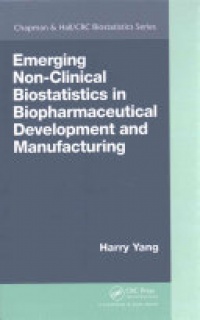Harry Yang - Emerging Non-Clinical Biostatistics in Biopharmaceutical Development and Manufacturing