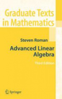 Steven Roman - Advanced Linear Algebra