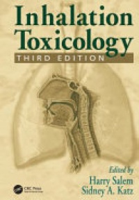 Harry Salem, Sidney A. Katz - Inhalation Toxicology