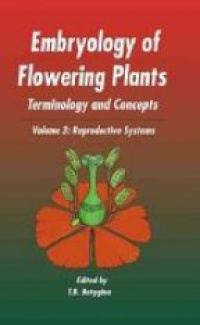 Batygina - Embryology of Flowering Plants