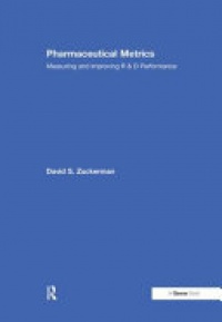 David S. Zuckerman - Pharmaceutical Metrics: Measuring and Improving R & D Performance