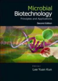 Kun L. Y. - Microbial Biotechnology Principles and Applications 2 ed.