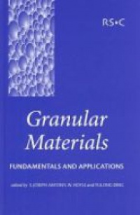 S Joseph Antony,W Hoyle,Yulong Ding - Granular Materials: Fundamentals and Applications