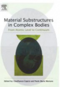 Capriz, Gianfranco - Material Substructures in Complex Bodies